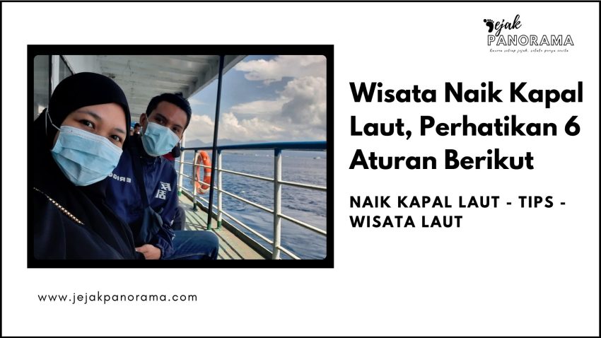 Wisata Naik Kapal Laut