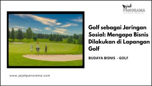 Golf Sebagai Jaringan Sosial