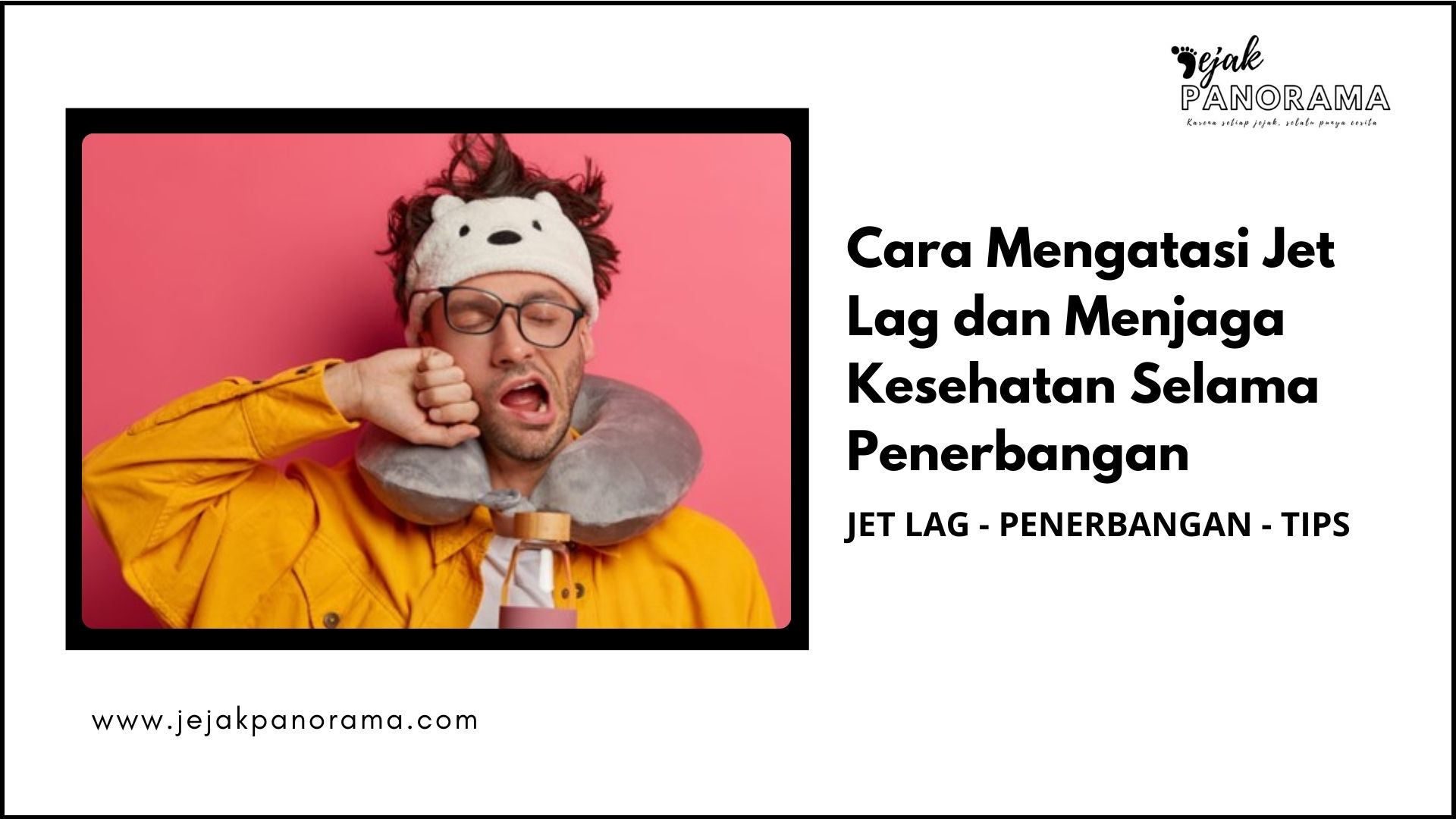 Cara Mengatasi Jet Lag dan Menjaga Kesehatan Selama Penerbangan